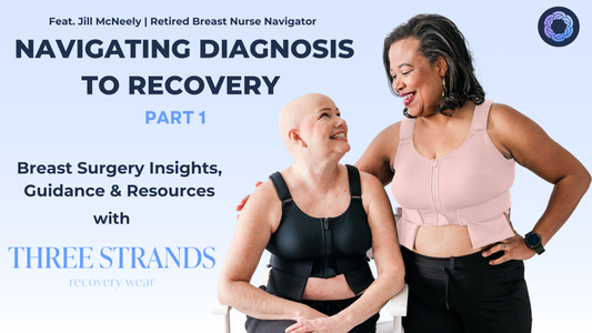 Part 1 of ‘Navigating Diagnosis to Recovery’ : What is a Breast Health Nurse Navigator?